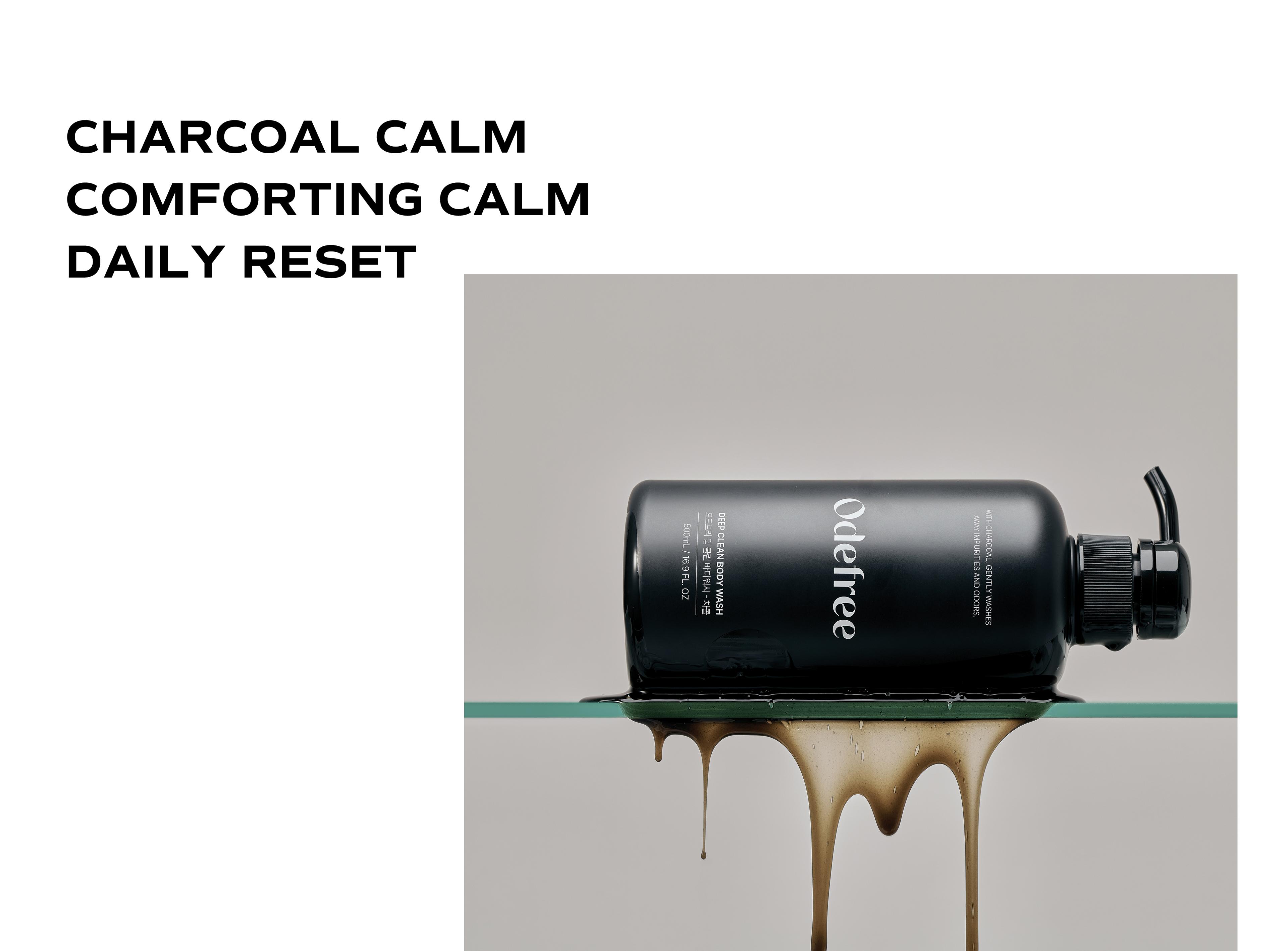 CHARCOAL CALM · COMFORTING CALM · DAILY RESET — 유리 선반 위 바디워시 보틀에서 제형이 흘러내리는 연출 컷